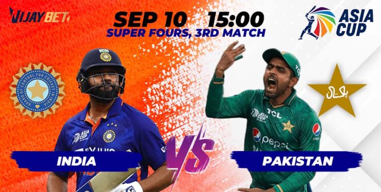 IND vs PAK - Asia Cup 2023 Super Fours 3rd Match - Sep 10 Sun
